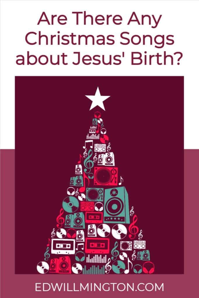 Christmas Songs about Jesus Birth