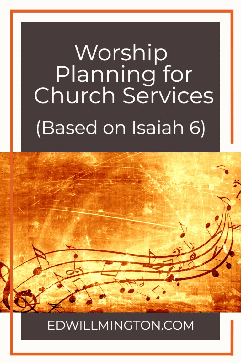 Worship Planning for Church Services Based on Isaiah 6